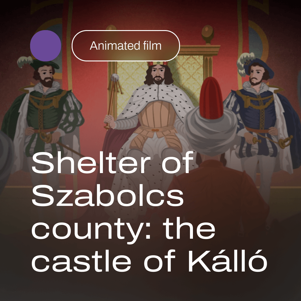 Shelter of Szabolcs county: the castle of Kálló