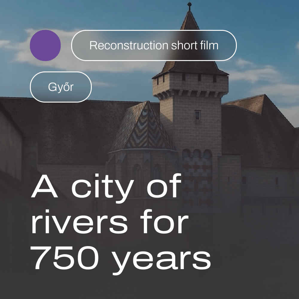 Győr – the city of rivers since 750 years ago