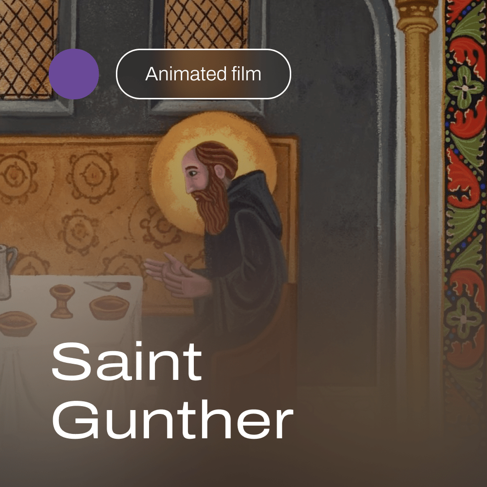 Saint Gunther – animation