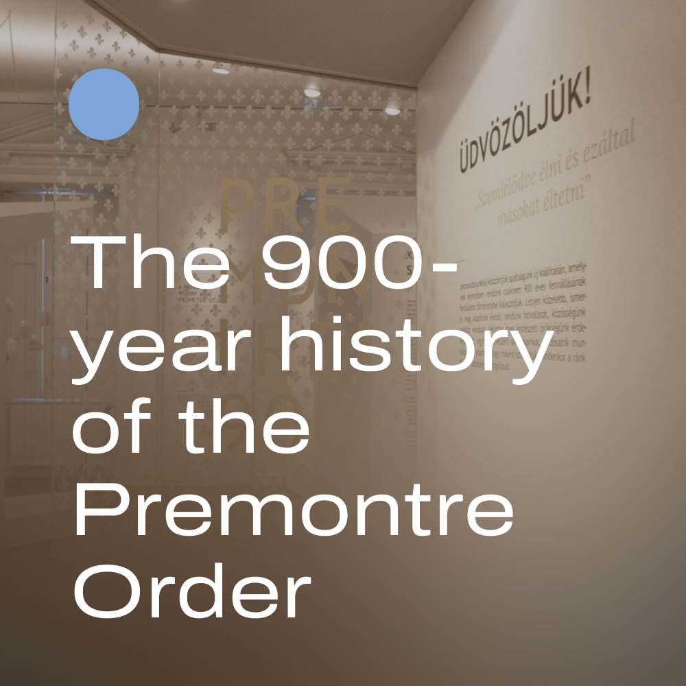 The 900-year history of the Premontre Order