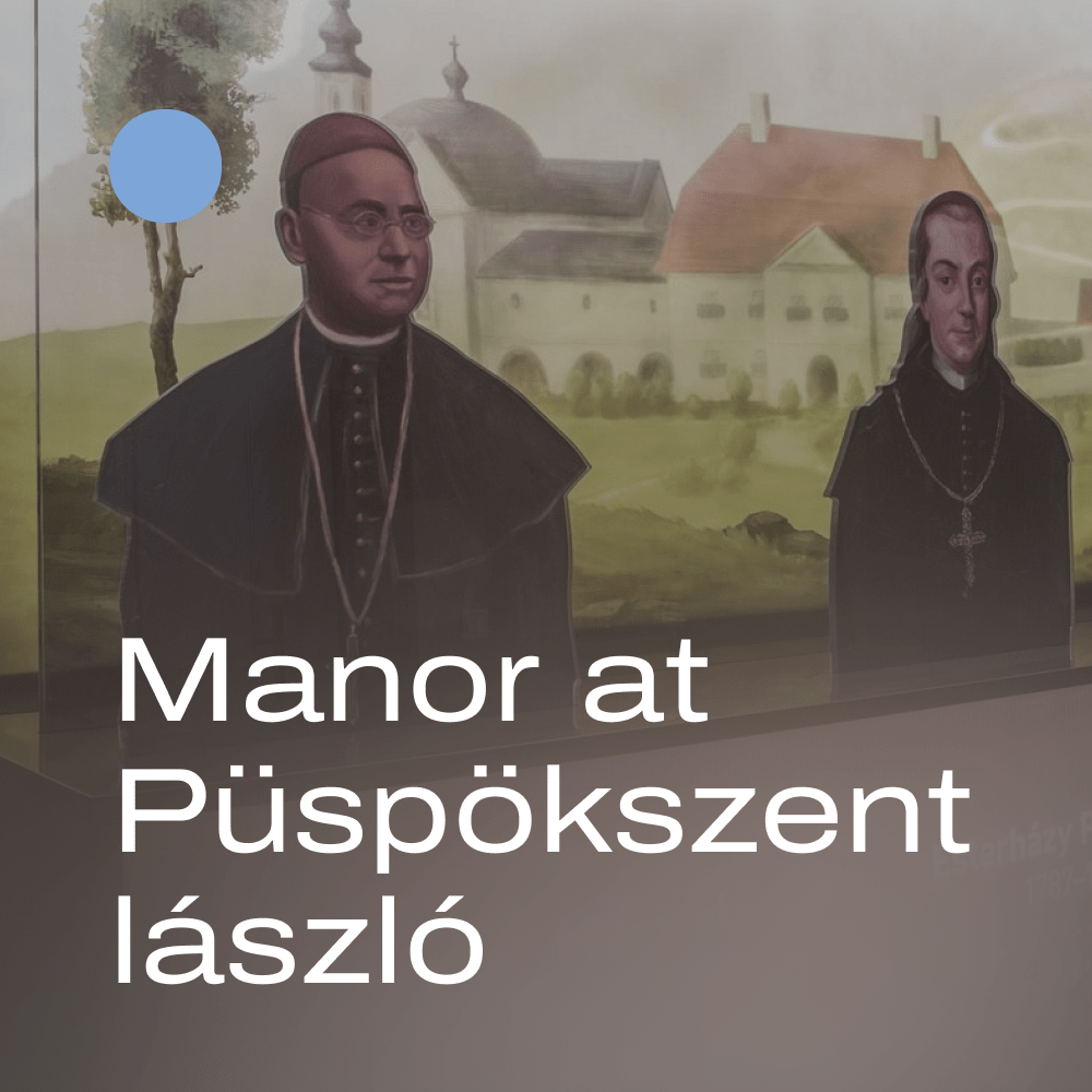 Manor at Püspökszentlászló
