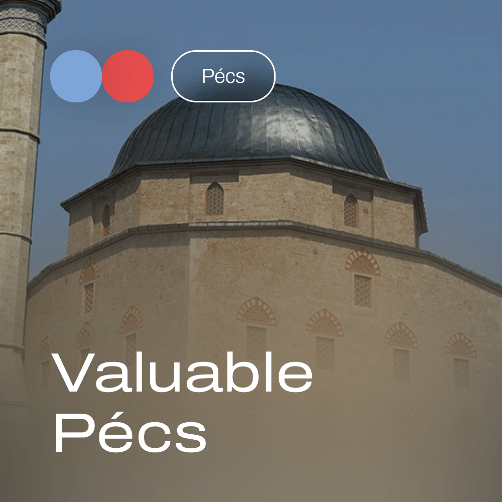 Valuable Pécs