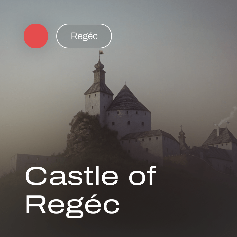 Castle of Regéc