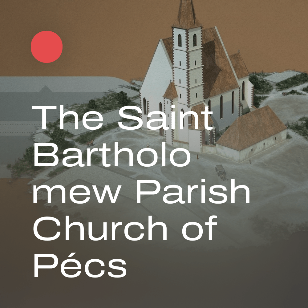 The Saint Bartholomew Parish Church of Pécs