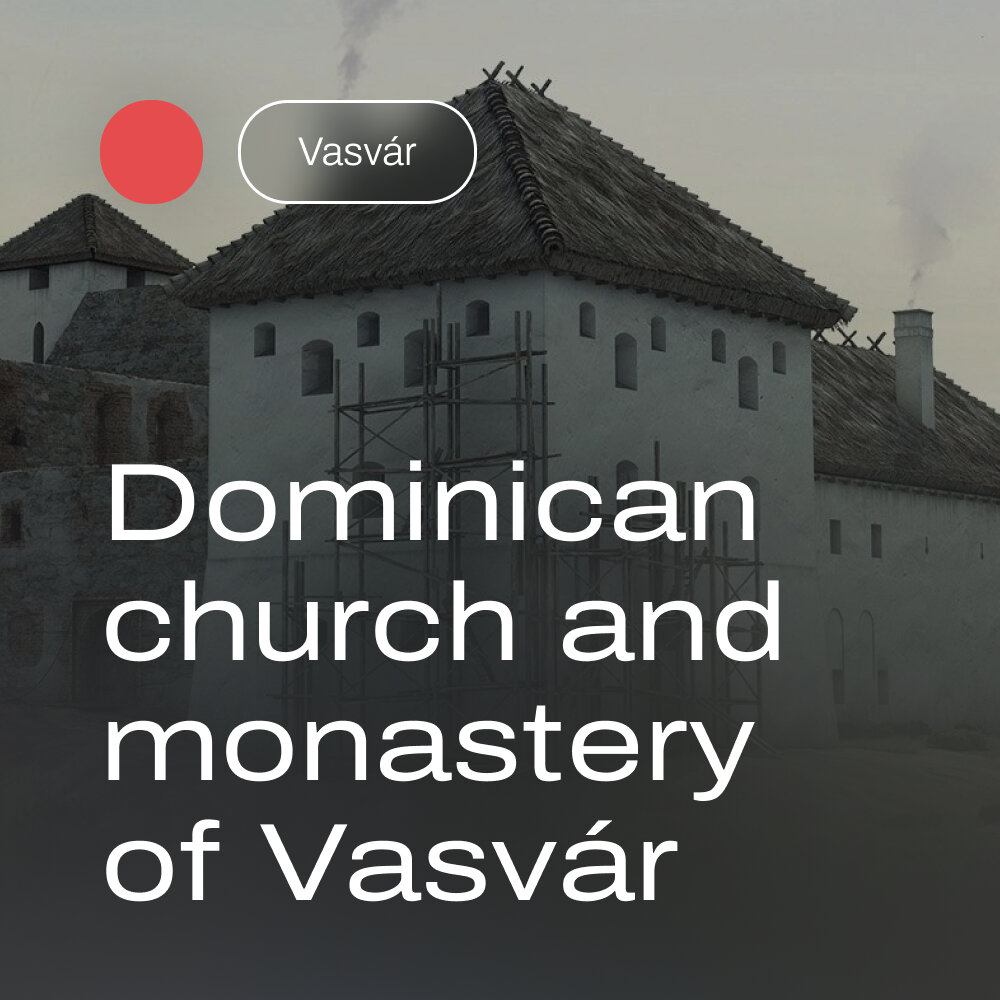 Dominican church and monastery of Vasvár