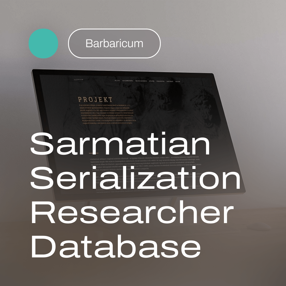 Sarmatian Serialization Researcher Database – Barbaricum