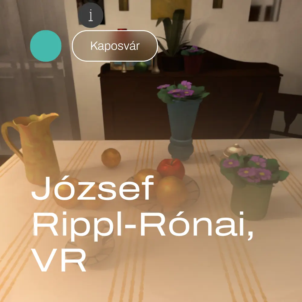 József Rippl-Rónai’s home in Kaposvár, VR application